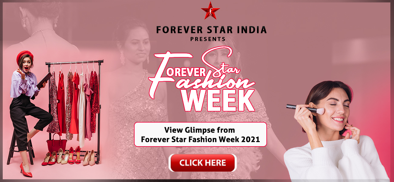 Forever-Star-Fashion-Week-2021